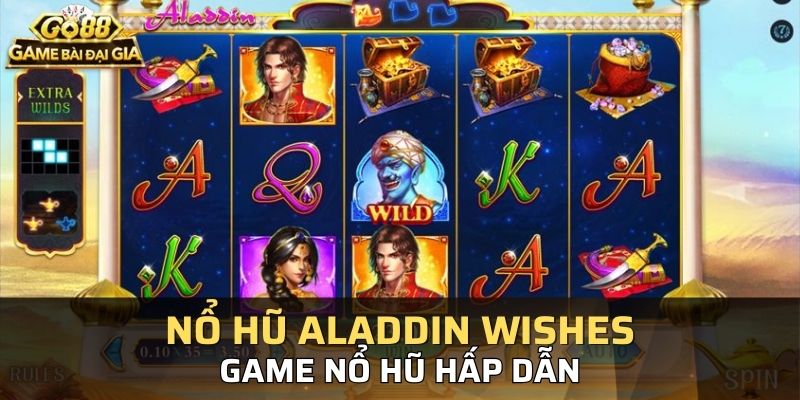 Nổ Hũ Aladdin Wishes GO88 – Game Thần Thoại Ả Rập Hấp Dẫn 1 no hu aladdin wishes l1